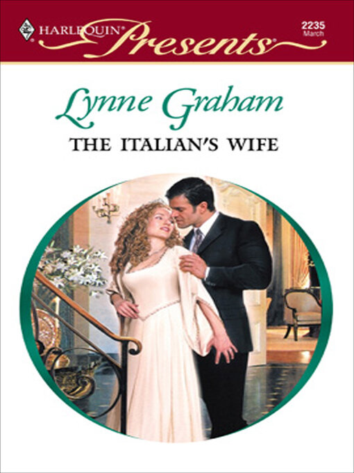Title details for The Italian's Wife by Lynne Graham - Available